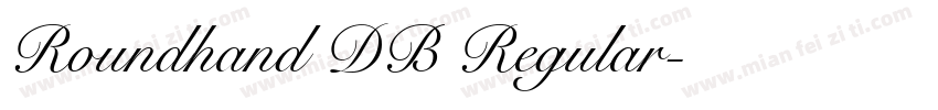 Roundhand DB Regular字体转换